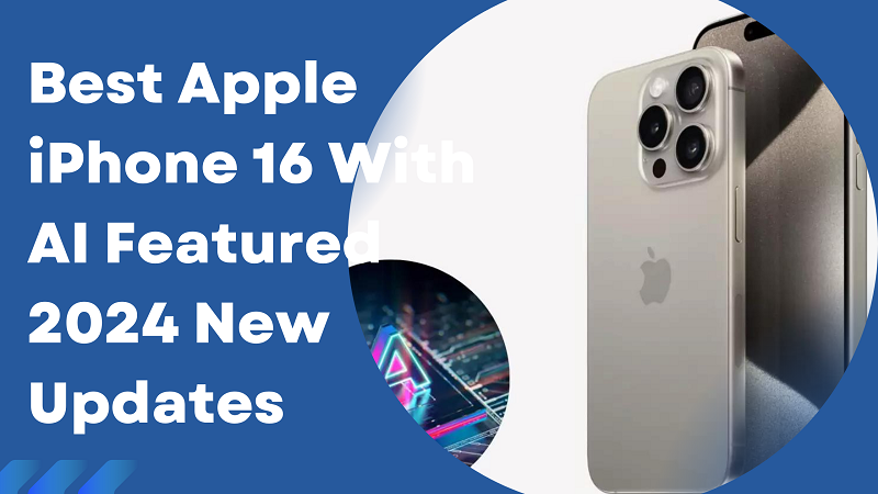 Apple iPhone 16 With AI Featured